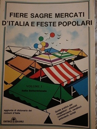 Fiere sagre mercati italia e - fiere, d'italia